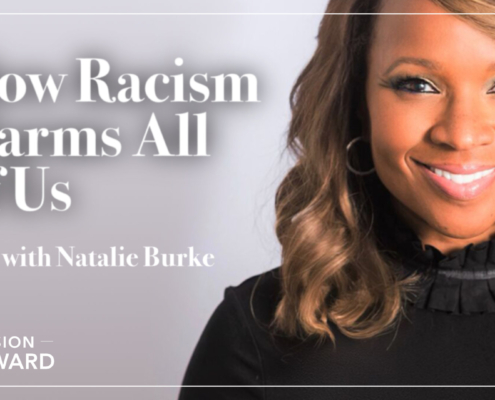 Episode 3 Mission Forward Podcast: close up of woman's face with text reading How Racism Harms All of Us with Natalie Burke