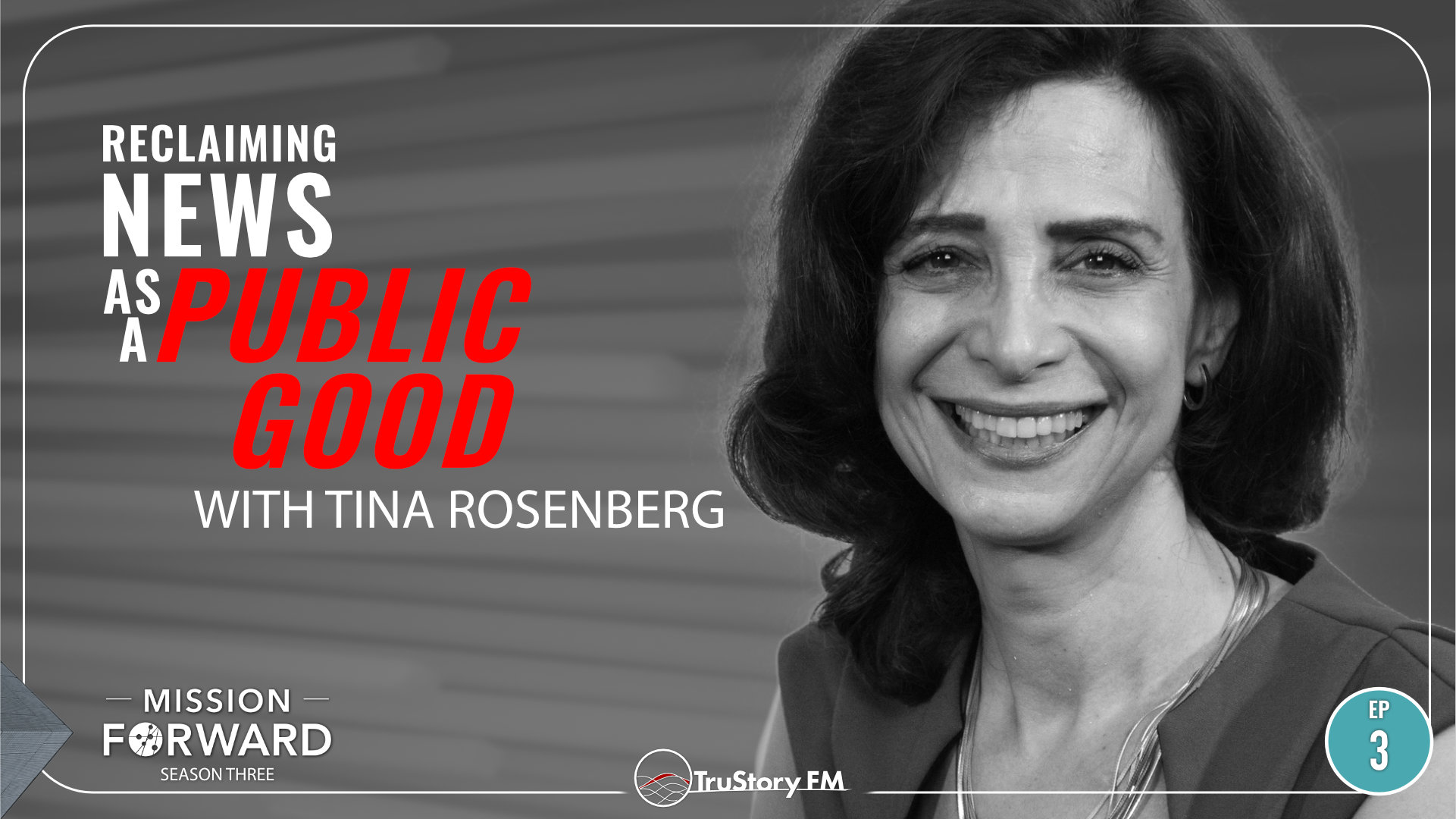 Tina Rosenberg on Mission Forward Podcast
