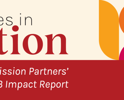 Our Values in Action Mission Partners' 2023 Impact Report