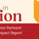 Our Values in Action Mission Partners' 2023 Impact Report