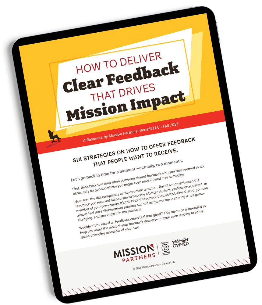 How to Deliver Clear Feedback that Drives Mission Impact